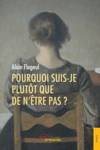 Pourquoi suis-je plutôt que de n'être pas ?