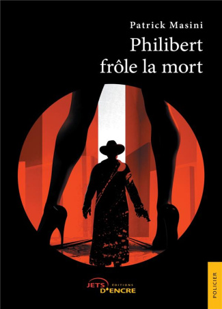Philibert frôle la mort