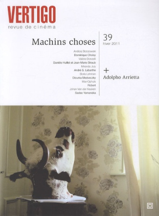 Vertigo N° 39, Hiver 2011 : Machins choses ; Adolpho Arrietta