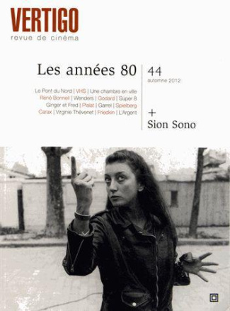 Vertigo N° 44, automne 2012 : Les années 80