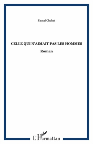 Celle qui n'aimait pas les hommes