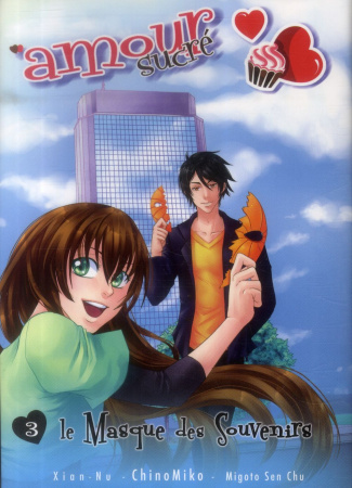 Amour sucré/3/Le masque des souvenirs
