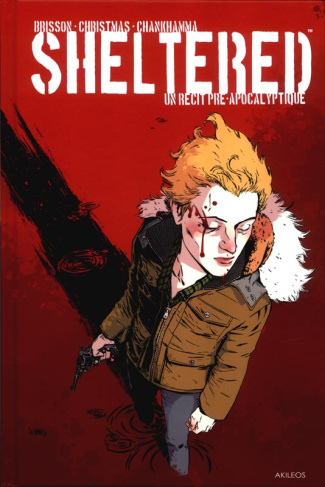 Sheltered. Un récit pré-apocalyptique