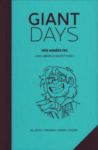 Giant Days Tome 5 : Nos années Fac. "Des abîmes d'incertitude"