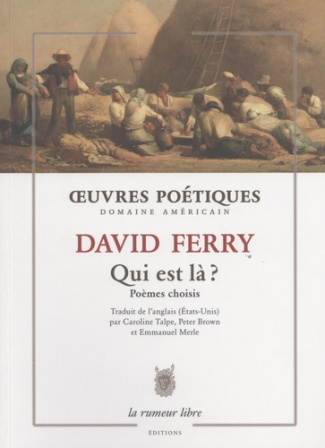 Qui est là ? Poèmes choisis