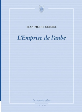 L'emprise de l'aube