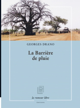 La barrière de pluie