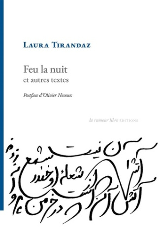 Feu la nuit et autres textes