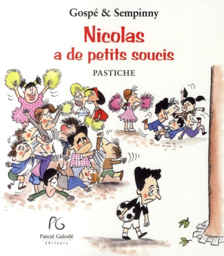 Nicolas a de petits soucis
