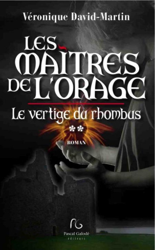 Les maîtres de l'orage Tome 2 : Le vertige du Rhombus