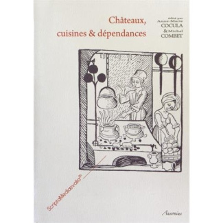 Châteaux, cuisines & dépendances