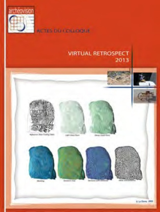 Virtual Retrospect 2013. Actes du colloque de Pessac (France) 27-28-29 novembre 2013