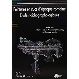 Peintures et stucs d'époque romaine. Etudes toichographologiques