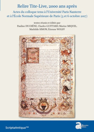 Relire Tite-Live, 2000 ans après. Actes du colloque tenu à l'Université Paris Nanterre et à l'Ecole