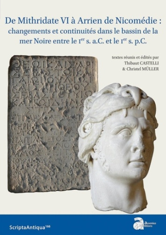 De Mithridate VI à Arrien de Nicomédie : changements et continuités dans le bassin de la mer Noire e