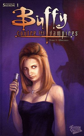 Buffy contre les vampires Saison 1 Tome 1 : Origines