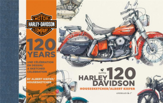 Harley-Davidson 120 Years. Une célébration en dessin, Edition bilingue français-anglais