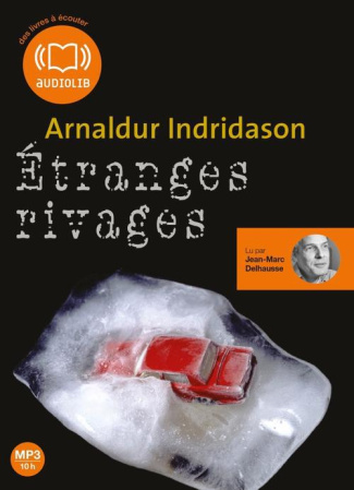 Etranges rivages. 1 CD audio MP3