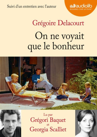 On ne voyait que le bonheur