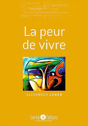 La peur de vivre