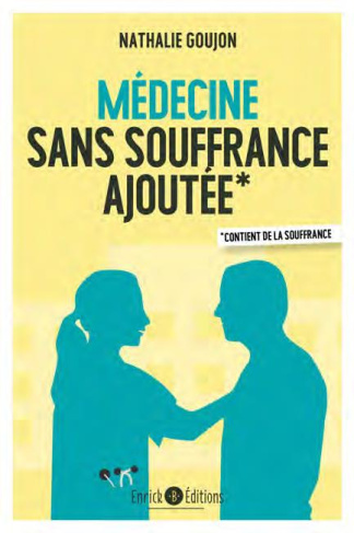 Médecine sans souffrance ajoutée