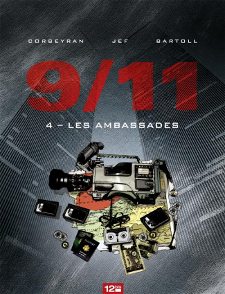 9/11 Tome 4 : Les ambassades