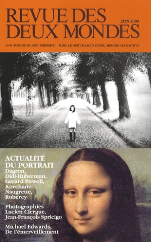 Revue des deux Mondes N° 5, Juin 2009 : Actualité du portrait