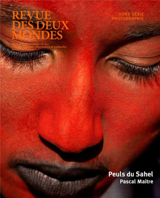 Revue des deux Mondes Hors-série photographie : Peuls du Sahel