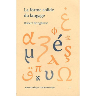 La forme solide du langage. Essai sur l'écriture et le sens