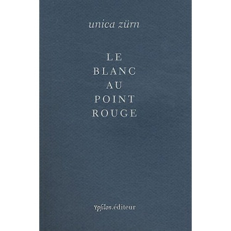 Le blanc au point rouge suivi de En embuscade. Edition bilingue français-allemand