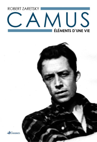 Camus. Eléments d'une vie
