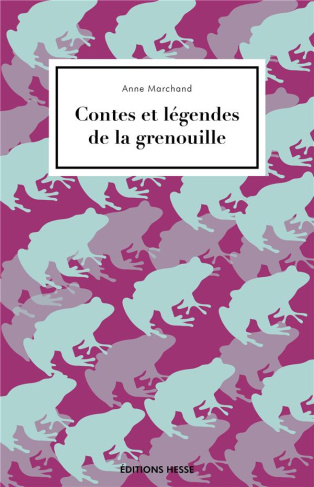 Contes et legendes de la grenouille