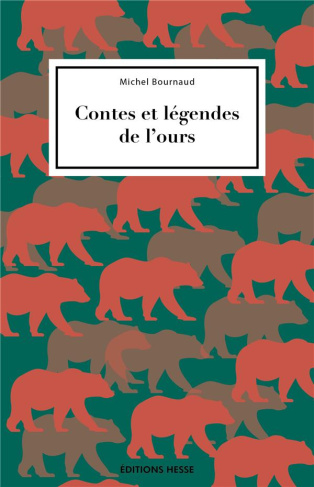 Contes et legendes de l'ours.