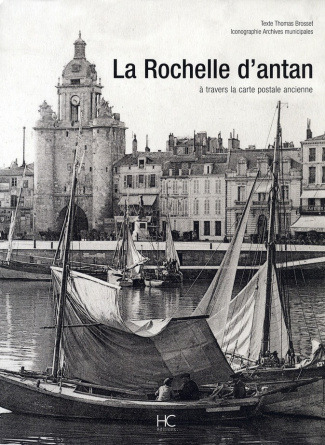 La Rochelle d'antan
