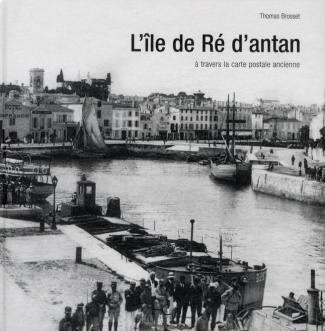 L'ile de Ré d'antan