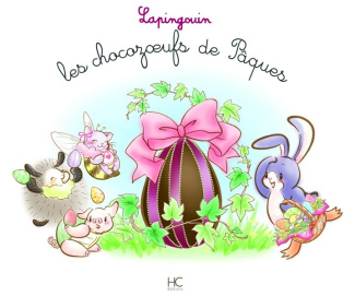 Les chocozoeufs de Pâques