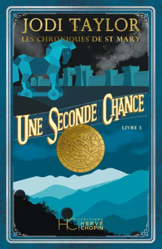 Les chroniques de St Mary Tome 3 : Une seconde chance