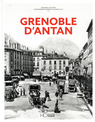 Grenoble d'antan
