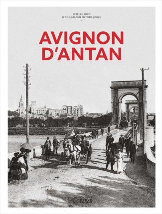 Avignon d'Antan