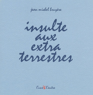 Insulte aux extraterrestres