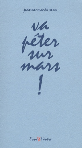 Va péter sur mars !