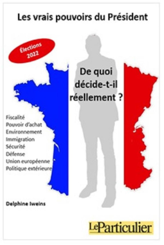 Les vrais pouvoirs du Président