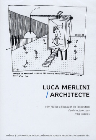 Luca Merlini architecte. DVD-ROM