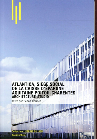 Atlantica, siège social de la Caisse d'Epargne Aquitaine Poitou-Charentes