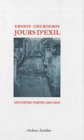 Jours d'exil. Deuxième partie (1853-1854)