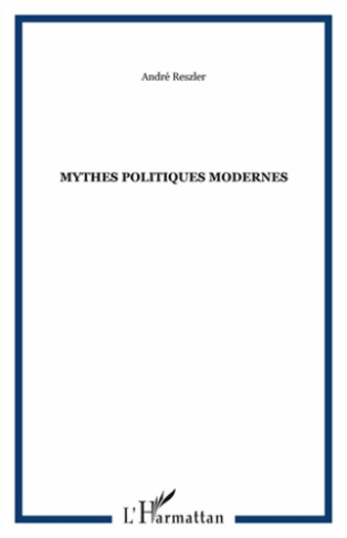 Mythes politiques modernes