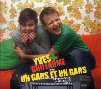 Yves   Guillaume dans Un gars et un gars