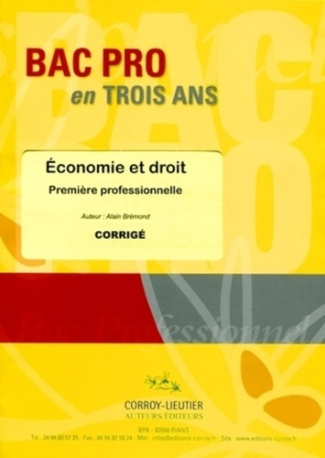 Economie et droit première professionnelle. Corrigé