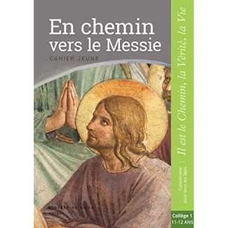 En chemin vers le messie