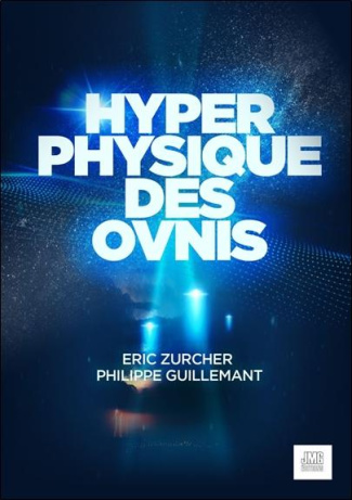 Hyperphysique des Ovnis